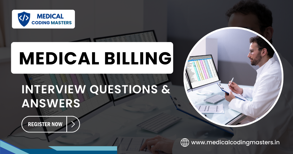 Medical Billing Interview Questions