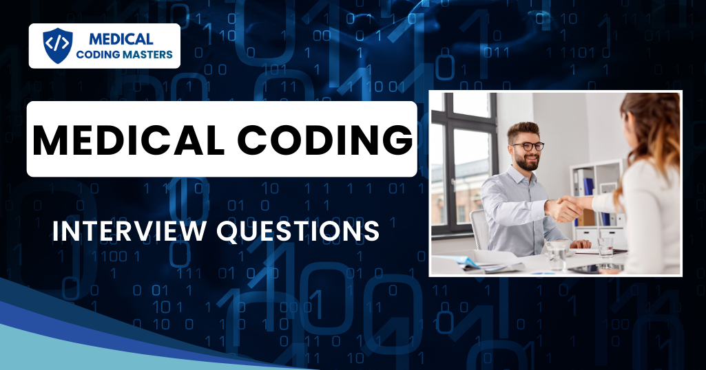 Top 100 Medical coding interview Questions & Answers for 2024