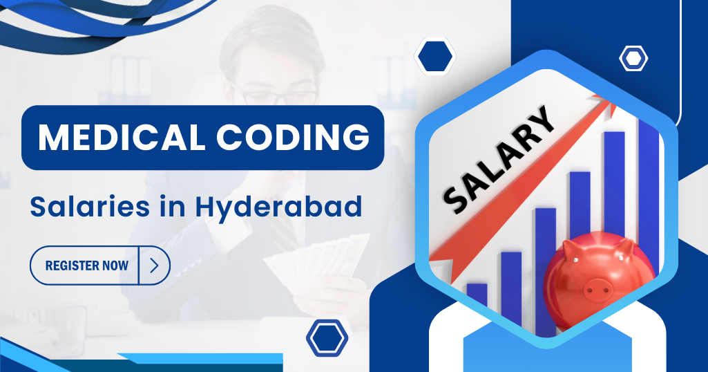 Medical coding salaries in Hyderabad